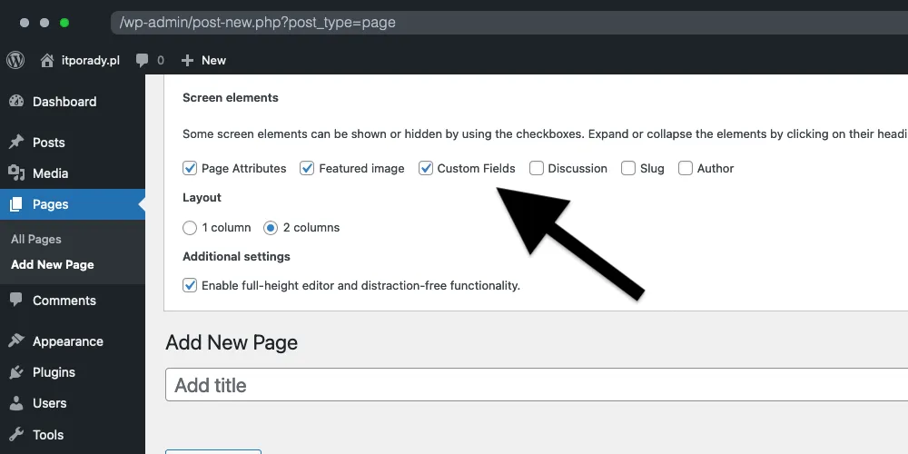 Jak włączyć custom fields dla stron w WordPress? Jak włączyć custom fields dla stron w WordPress?